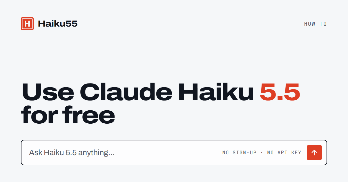 How to Use Claude Haiku 5.5 for Free (No API Key Needed)